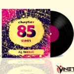 DJ FeezoL – Chapter 85 Mix