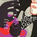 MoBlack – Nogre Soor Ft. Stevo Atambire