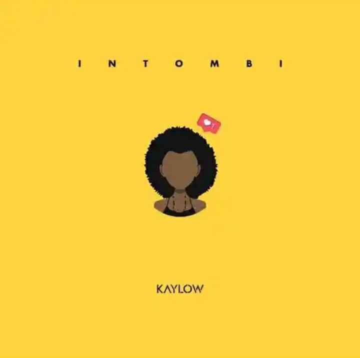 Kaylow – Intombi Mp3 Download