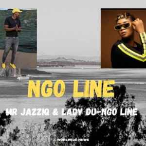 Mr Jazziq & Lady Du – Ngo Line Mp3 Download