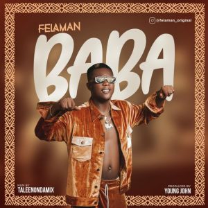 Felaman – Baba