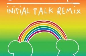 Sia – Together (Initial Talk Remix)