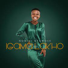 Nomini Nyawose – Nqaba Yami Mp3 Download