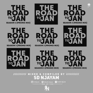 SD Njayam – The Road To JAN Season3 (Promo Mix) Mp3 Download