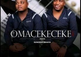 Omacekeceke Abasha ft Igcokama Elisha – Kuncono Ekhaya