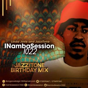 JazziTone & Linda Jovis – INambaSession1022 (JazziTone Birthday Mix)