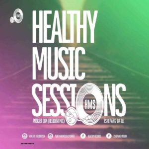 Tshepangdadj – HMS Podcast 004