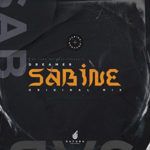 Dreamer – Sabine (Original Mix) Mp3 Download