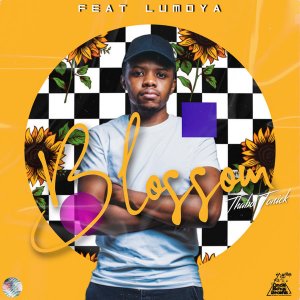 Thabo Tonick – Blossom Ft. Lumoya Mp3 Download