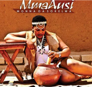 Mma Ausi – Monna Oa Sokelwa