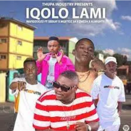 Mafidzodzo – Iqolo Lami ft. Seekay, Mgiftoz SA, Zwesh, Almighty Mp3 Download