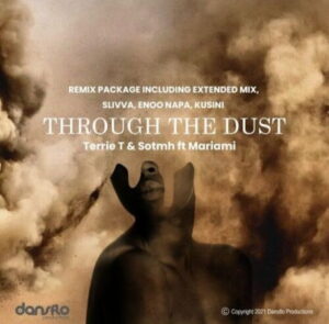 Terrie T & Sotmh – Through The Dust (Enoo Napa Remix) ft. Mariami Mp3 Download