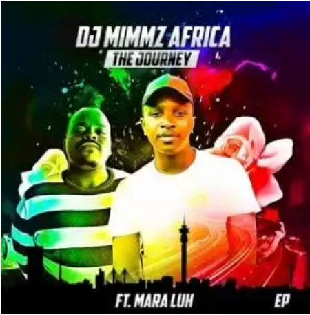 Dj Mimmz Africa – Good Vibes Ft. Mara Luh Mp3 Download