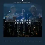 Jay Music – Private Session Ft. Dj Maximaus