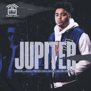Soul Jam – Jupiter ft. Major League DJz Mp3 Download