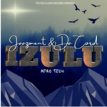 Jaazment & Da Cord – Izulu (Afro Tech)