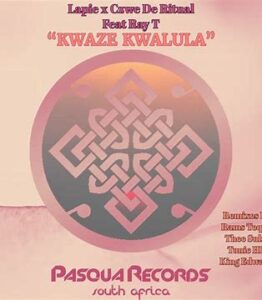 Lapie, Czwe De Ritual & Ray T – Kwaze Kwalula (Dj Sonic LaidBack Remix)