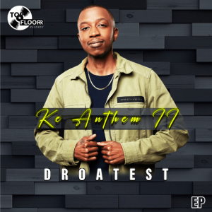 Droatest – Smomothela ft. Lah’Vee Mp3 Download