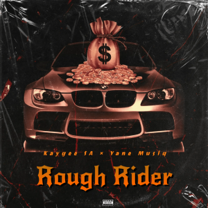 Kaygee SA – Rough Rider ft Yane Musiq Mp3 Download