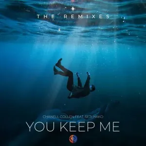 Chanell Collen, Setlhako – You Keep Me (House Terror Remix) Mp3 Download