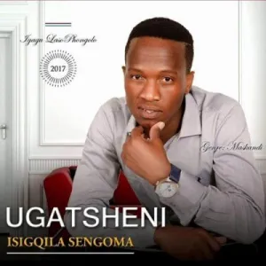 Ugatsheni – Ilahl’Umlenze