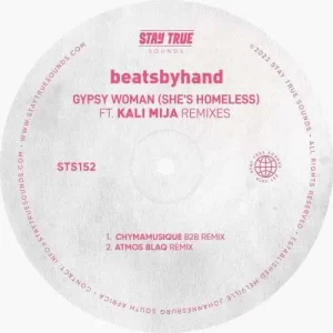beatsbyhand – Gypsy Woman (She’s Homeless) (Chymamusique B2B Remix)