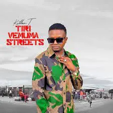 Killer T – Tirivemuma Streets Mp3 Download