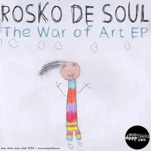 Rosko De Soul – The War of Art Mp3 Download