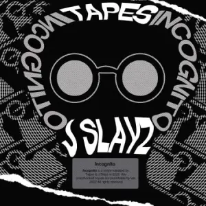 TheBoyTapes & J Slayz – Incognito Mp3 Download