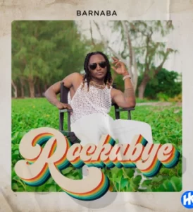 Barnaba – Rockabye