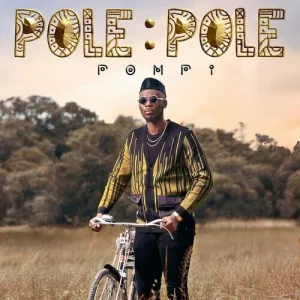 Pompi – Infinity Na Kamo Mp3 Download