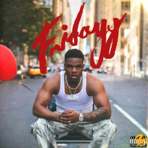 Fridayy – I Won (Outro)