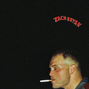 Zach Bryan – Smaller Acts