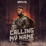 Ebuka Songs – Calling My Name (I’m A Soldier) (Live)