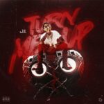 J.I the Prince of N.Y – Turn Me Up