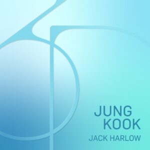 Jung Kook Ft. Jack Harlow – 3D -Alternate Ver.