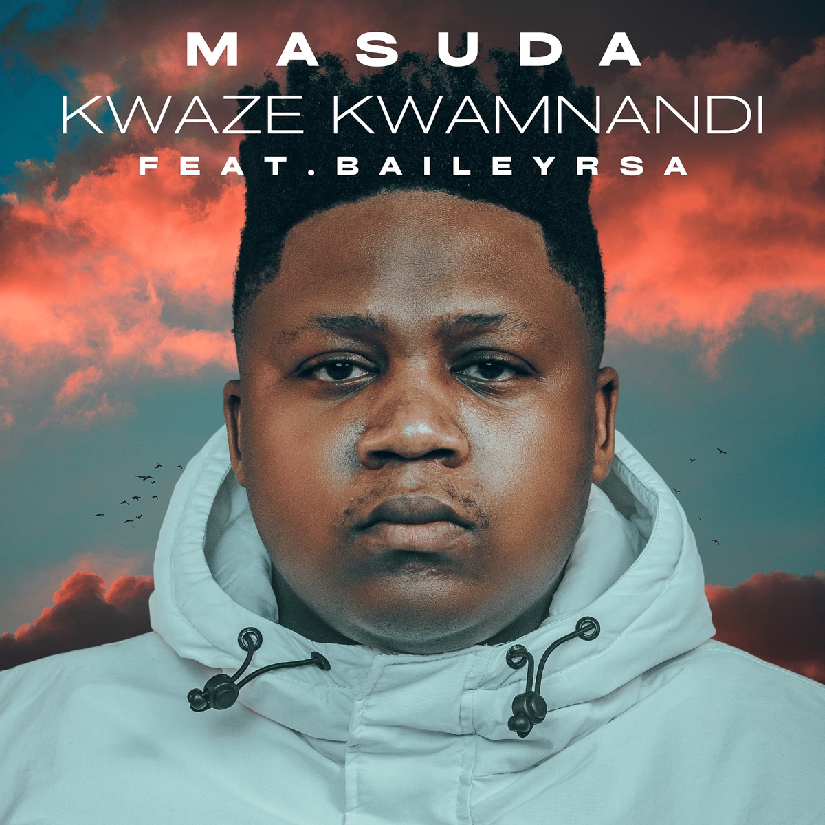 Masuda Ft. BaileyRSA – Kwaze Kwamnandi Mp3 Download