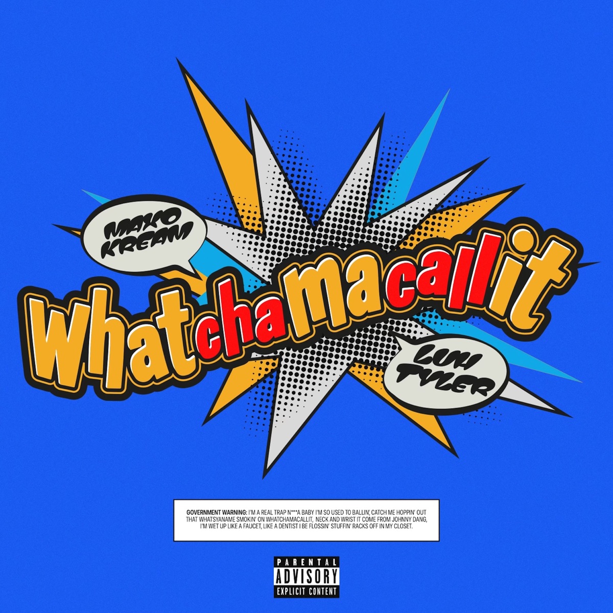 Maxo Kream Ft. Luh Tyler – Whatchamacallit Mp3 Download