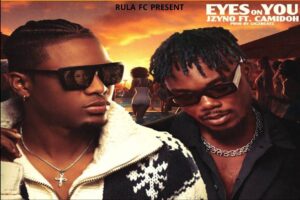 JZyNo Ft. Camidoh – Eyes On You