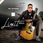 LIMIT NALA – Basiloyile Ft. Samukelisiwe Ncwane