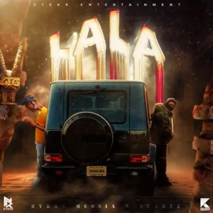Byron Messia – La La Ft. Suarez