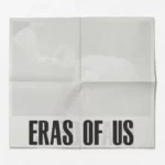 FLETCHER – Eras Of Us