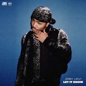Josh Levi – Let It Snow